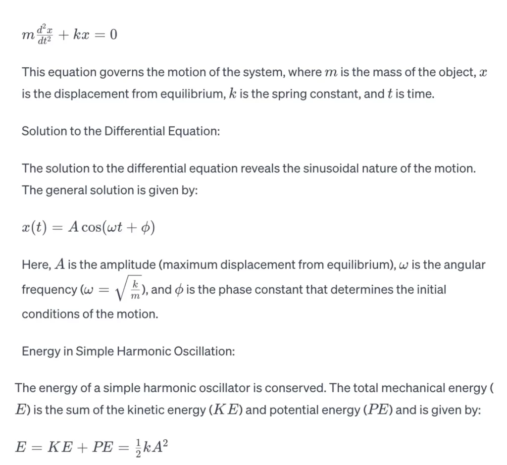 f F is the only force acting on the system, the system is called a simple harmonic oscillator, and it undergoes simple harmonic motion