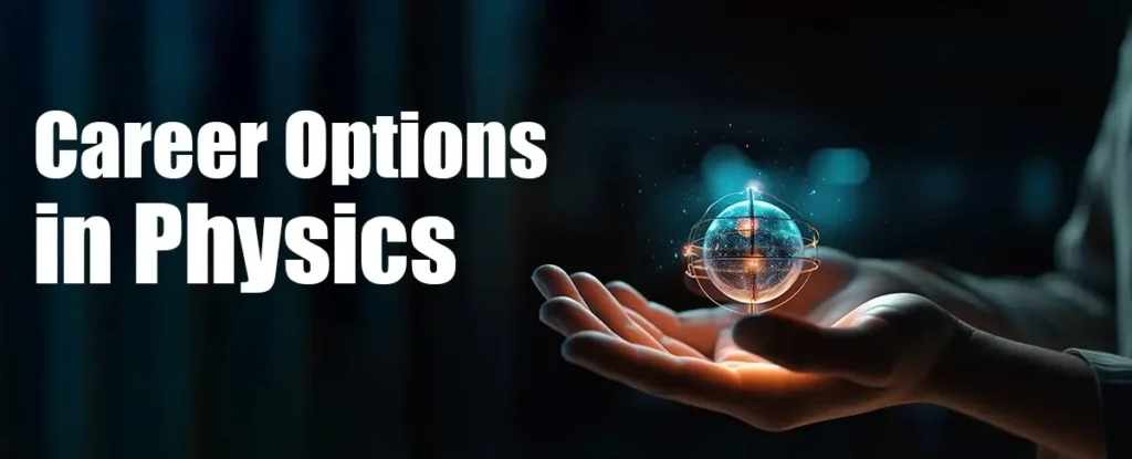 Best courses for job opportunities in Physics